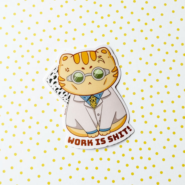 Nanami Work is Shit Vinyl Sticker