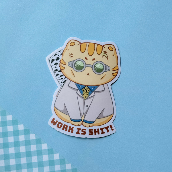 Nanami Work is Shit Vinyl Sticker